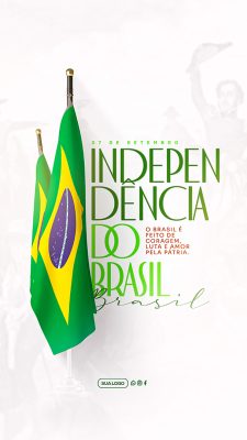 Story Dia da Independência do Brasil 07 de Setembro Social Media PSD Editável