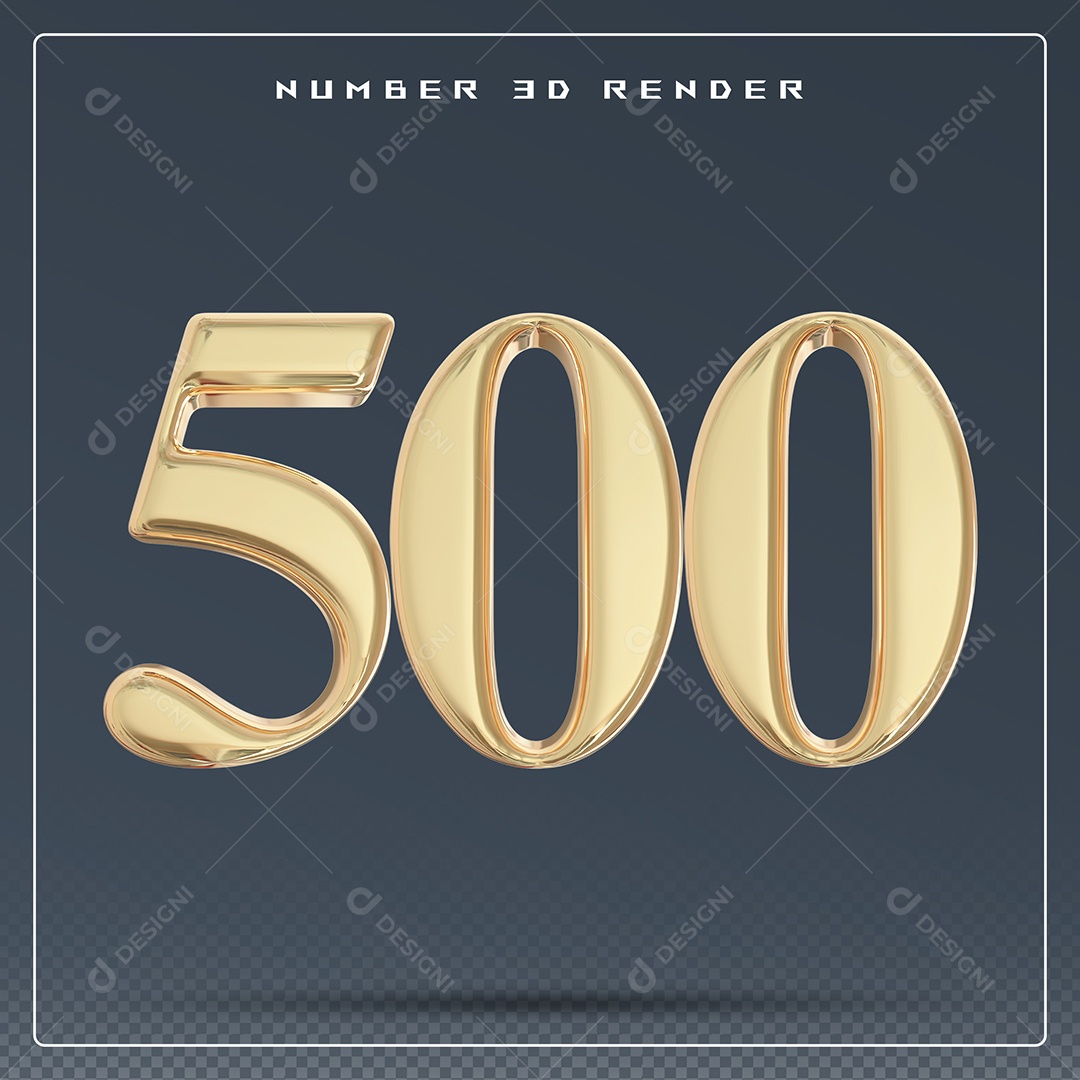 Elemento 3D Número 500 Dourado para Composição PSD