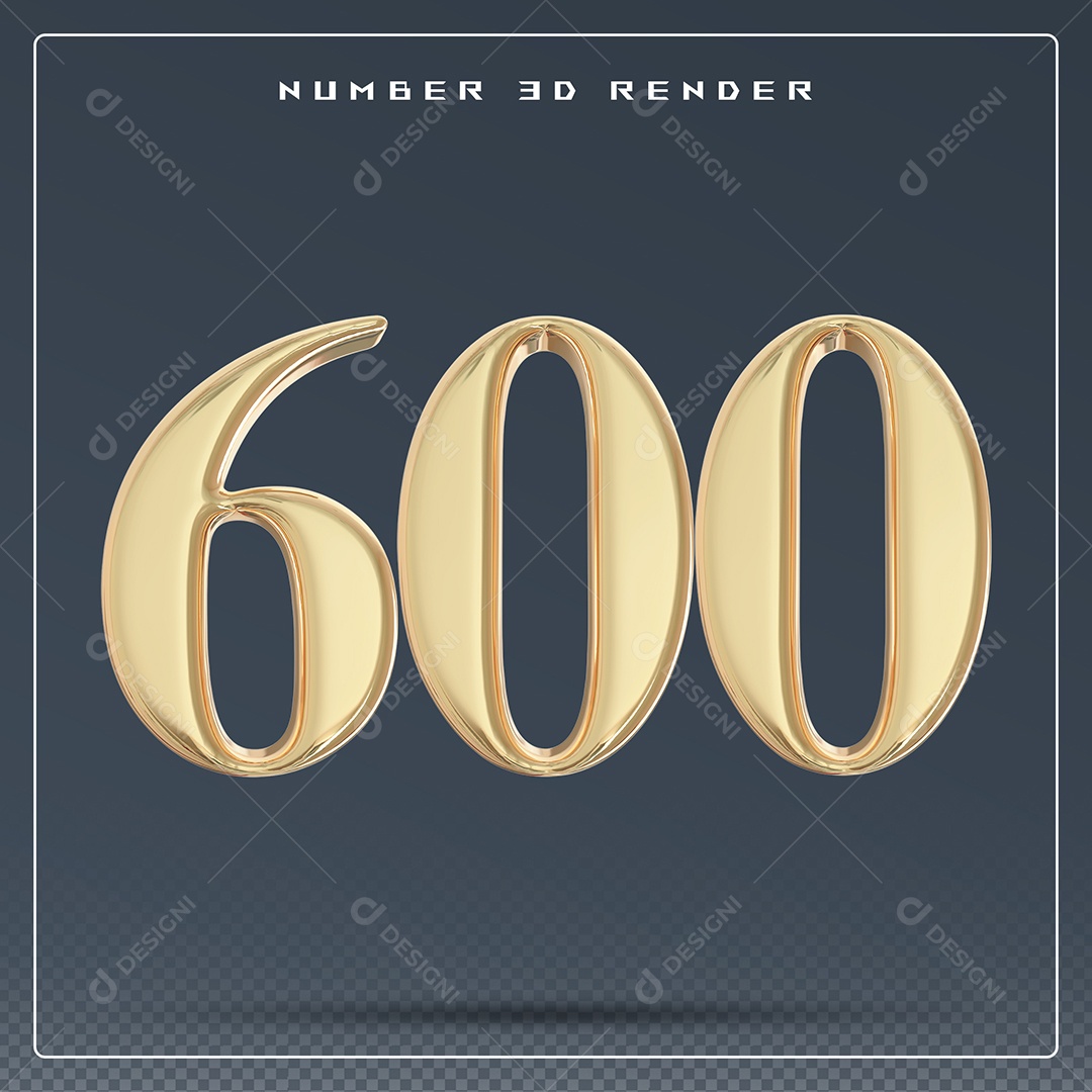 Elemento 3D Número 600 Dourado para Composição PSD