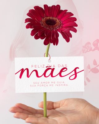 Dia das Mães Feliz Arte Floral seu Amor Meu Guia PSD Editável