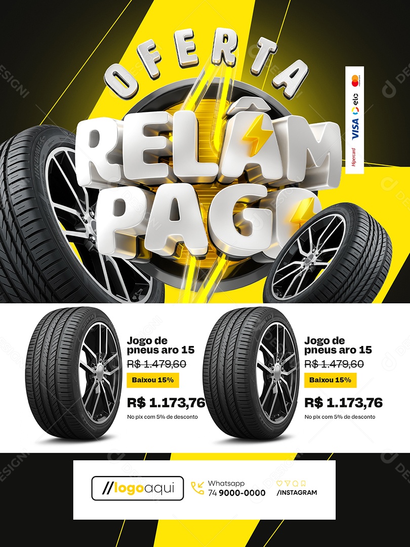 Loja de Pneus Oferta Relâmpago Encarte Jogo de Pneus Aro 15 Social Media PSD Editável