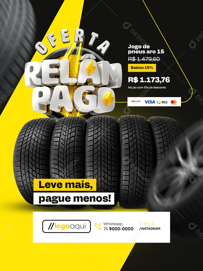 Loja de Pneus Oferta Relâmpago Leve Mais Pague Menos Social Media PSD Editável