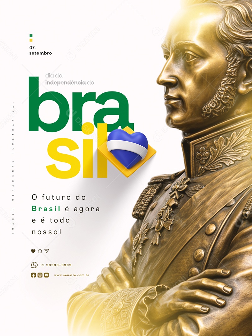 Dia da Independência do Brasil 07 de Setembro O Futuro do Brasil é Agora Social Media PSD Editável