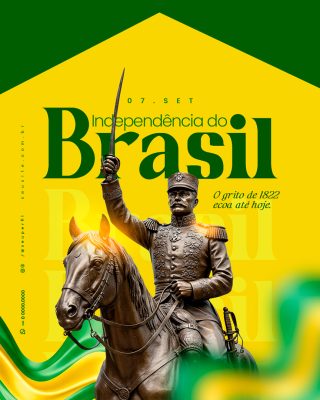 Dia da Independência do Brasil 7 de Setembro Social Media PSD Editável