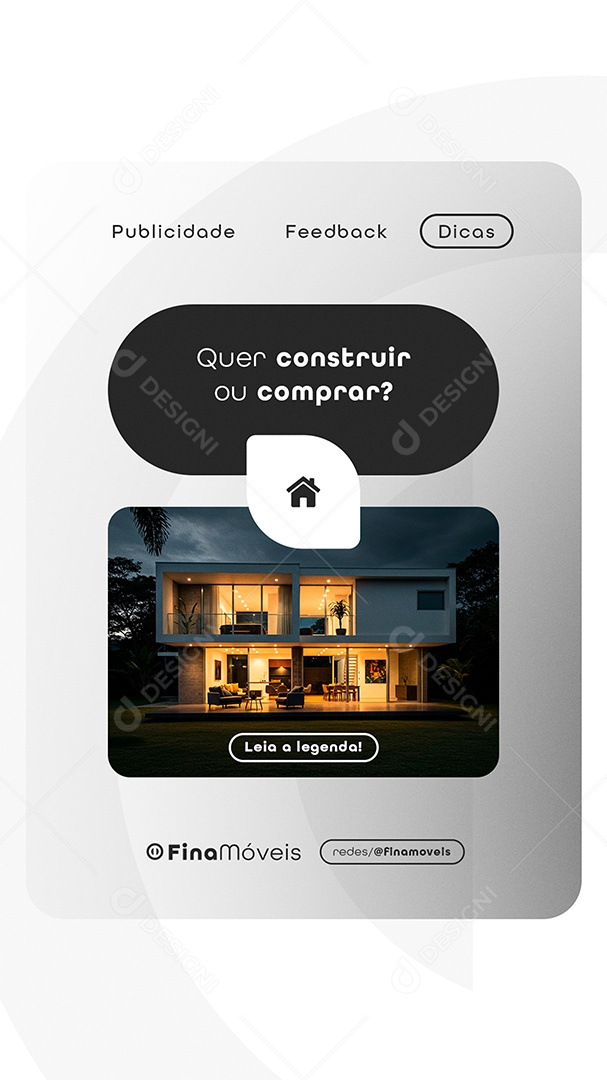 Post Financiamento de Imóveis Quer Construir ou Comprar Story Social Media PSD Editável