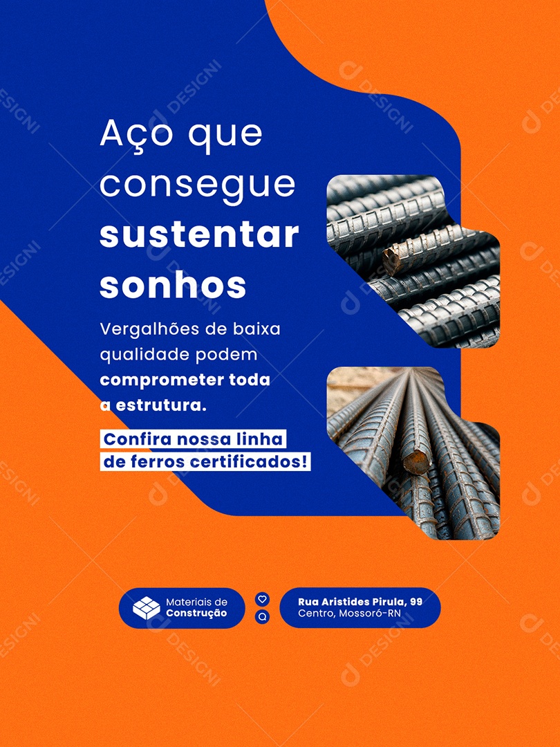 Post Loja de Materiais Aço que Consegue Sustentar Sonhos Feed Social Media PSD Editável