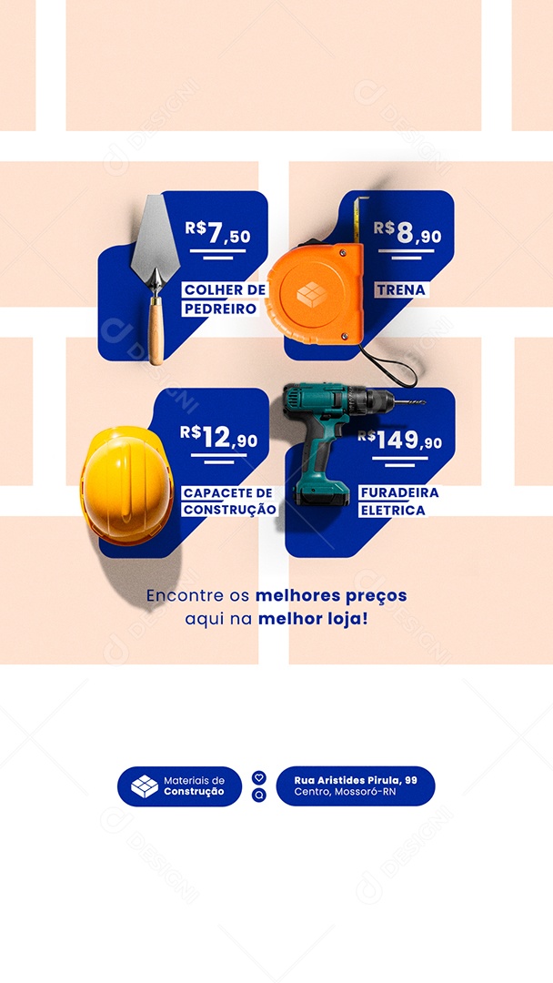 Post Loja de Materiais Encontre os melhores Preços Aqui Story Social Media PSD Editável