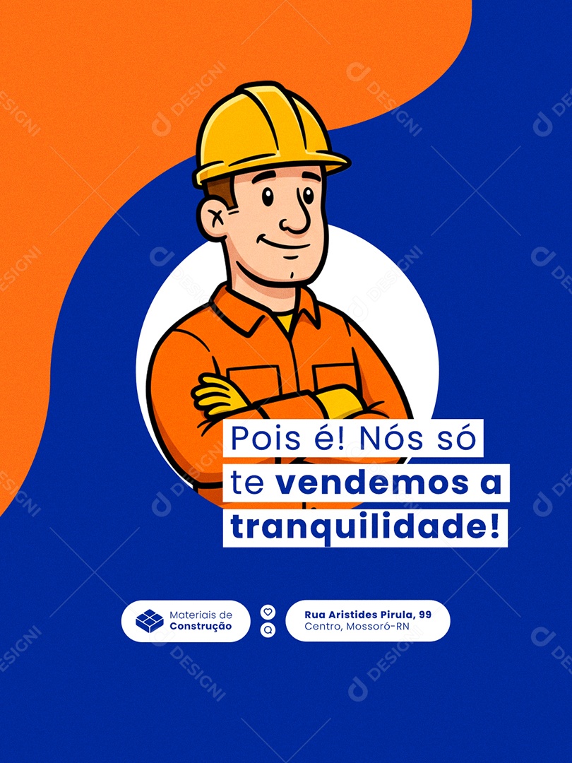 Post Loja de Materiais Pois é Nós só Vendemos Feed Social Media PSD Editável