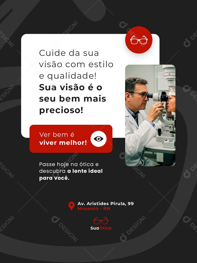 Post Ótica Cuide da sua Visão com Estilo e Qualidade Feed Social Media PSD Editável