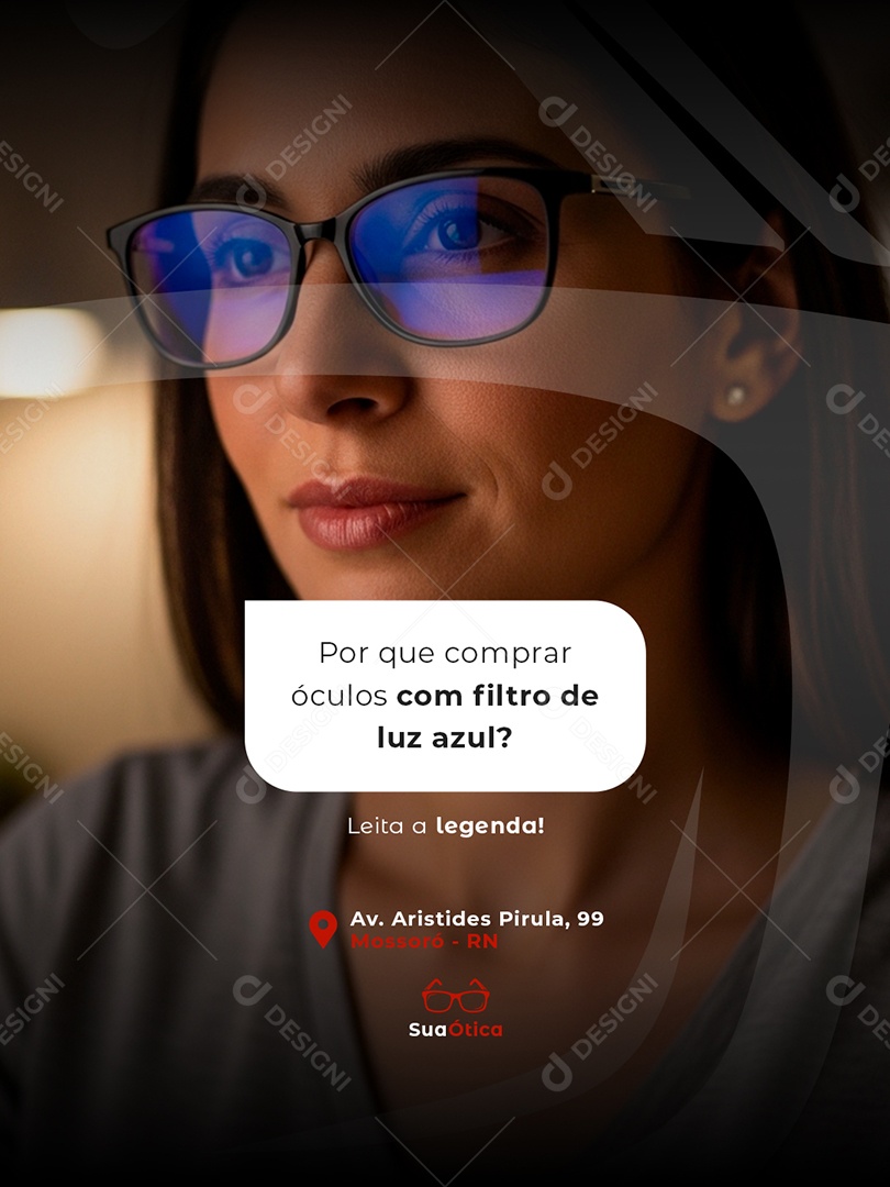 Post Ótica Por que Comprar Óculos com Filtro de Luz Azul Feed Social Media PSD Editável