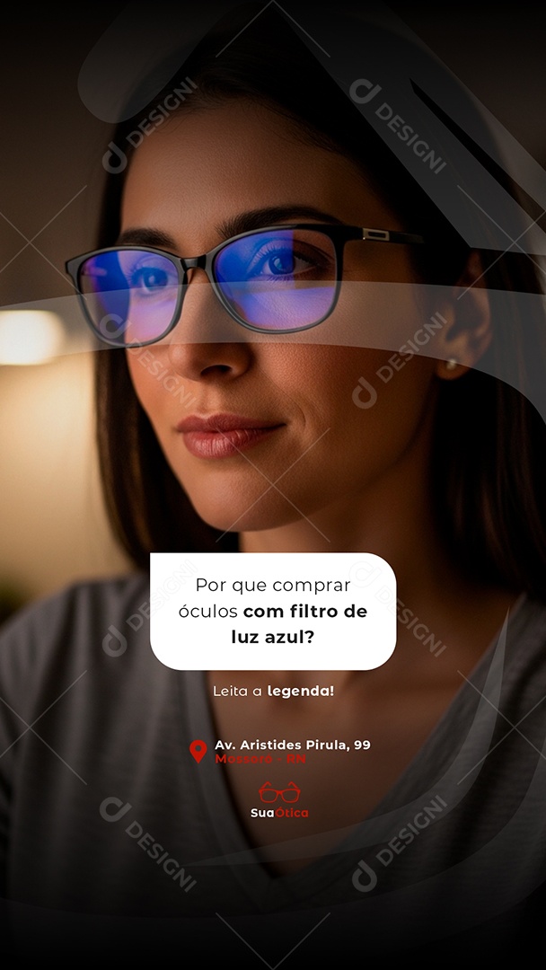 Post Ótica Por que Comprar Óculos com Filtro de Luz Azul Story Social Media PSD Editável