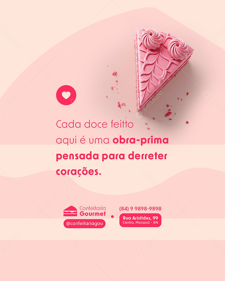 Post Confeitaria Gourmet Cada Doce Feitto Aqui é uma Obra-Prima Feed Social Media PSD Editável