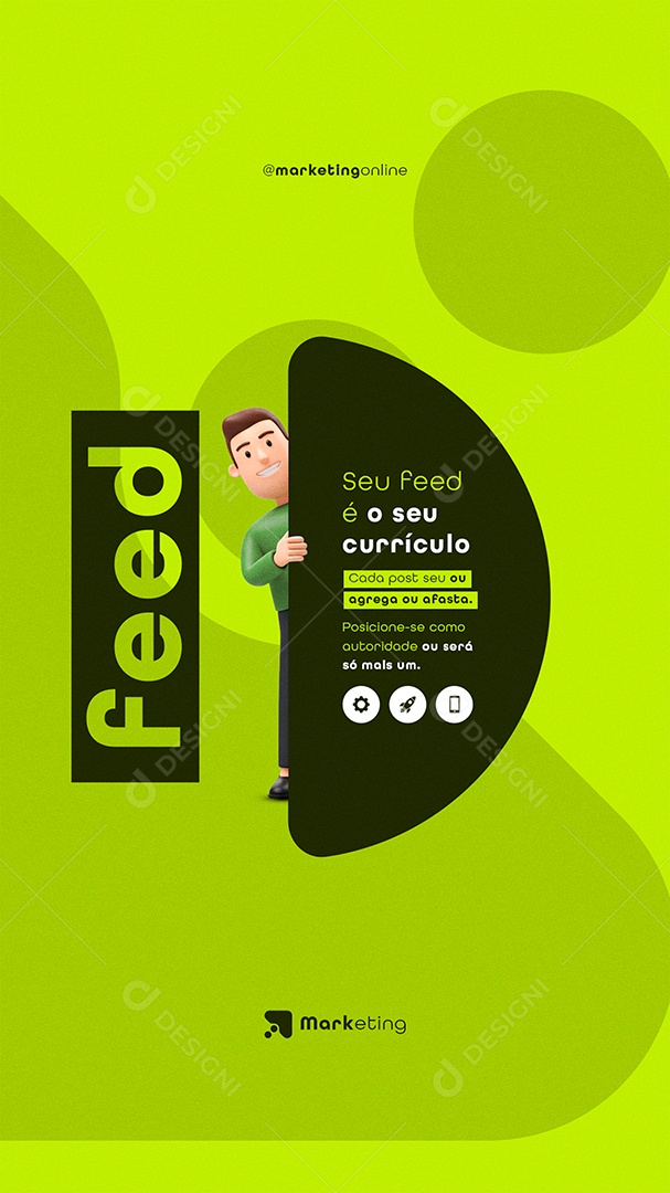 Post Marketing Digital Seu Feed é o seu Currículo Story Social Media PSD Editável