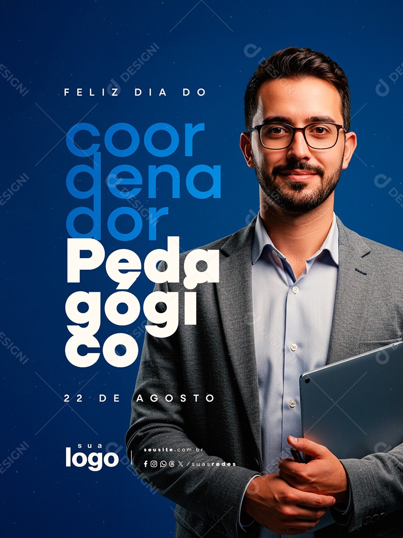 Feliz Dia Do Coordenador Pedagógico 22 de Agosto Social Media PSD Editável