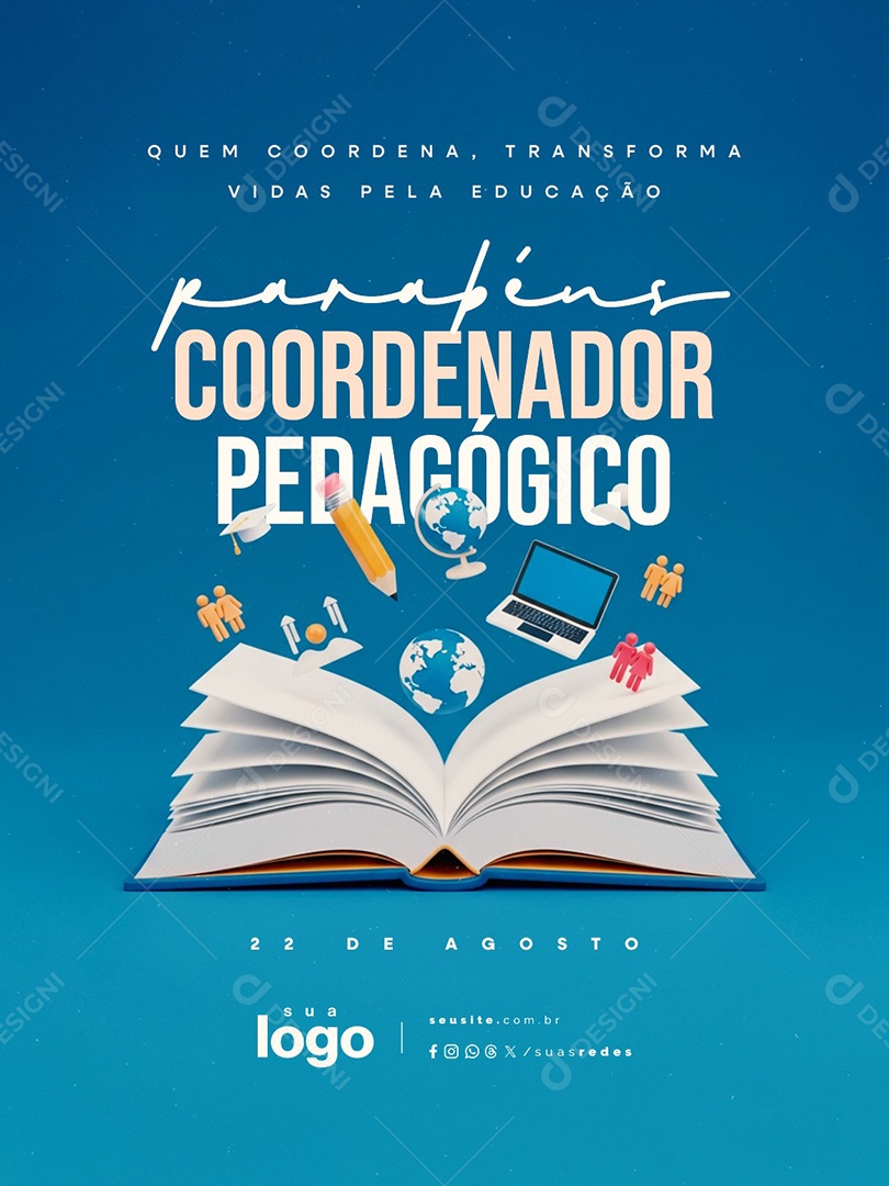 Dia Do Coordenador Pedagógico 22 de Agosto Parabéns Social Media PSD Editável