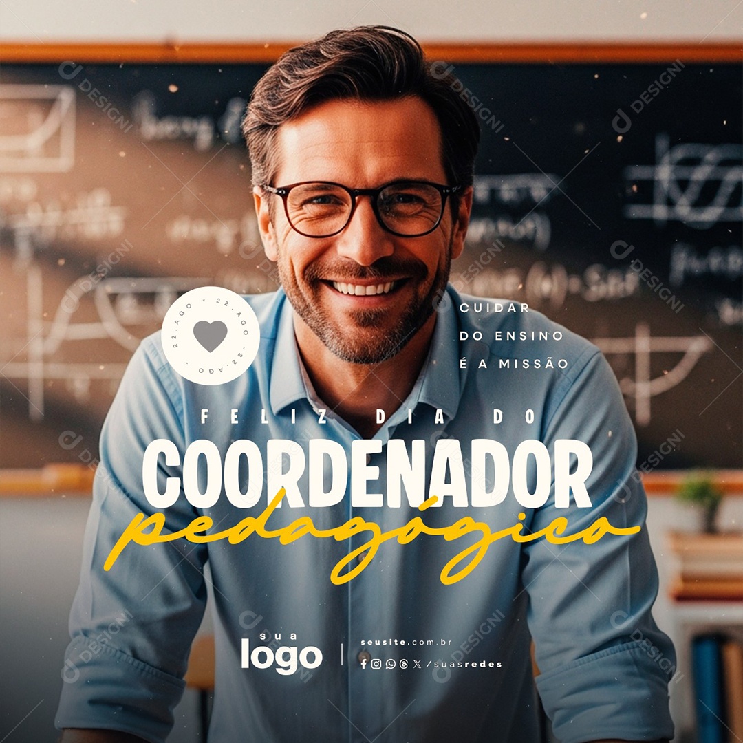 Feliz Dia Do Coordenador Pedagógico 22 de Agosto Social Media PSD Editável