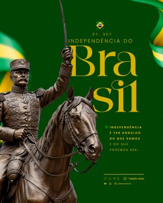 Dia da Independência do Brasil 7 de Setembro Social Media PSD Editável