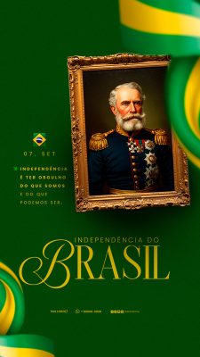 Story Dia da Independência do Brasil 7 de Setembro Social Media PSD Editável