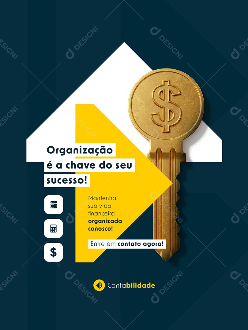 Post Contabilidade Organização é a Chave do seu Sucesso Feed Social Media PSD Editável