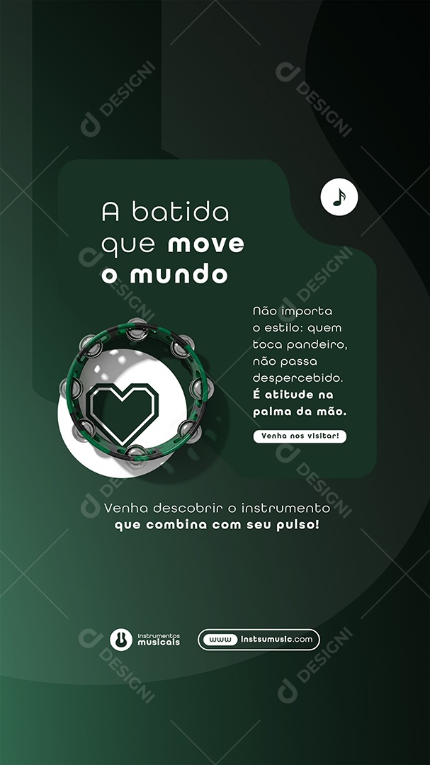 Post Loja de Instrumentos A Batida que Move o Mundo Story Social Media PSD Editável