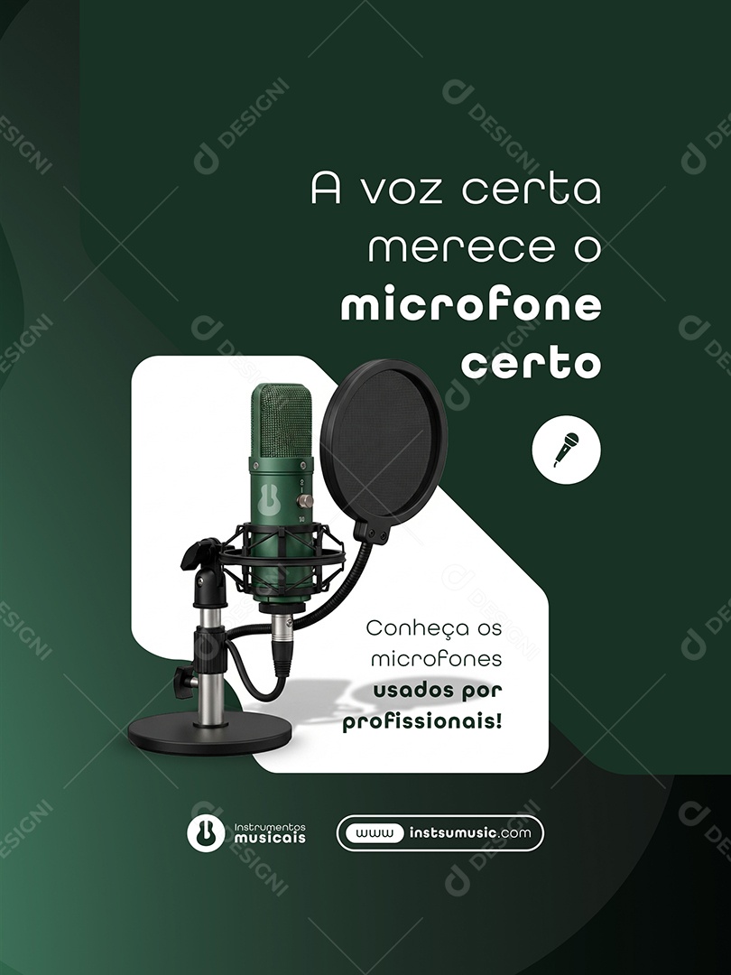Post Loja de Instrumentos A Voz Certa Merece o Microfone Feed Social Media PSD Editável