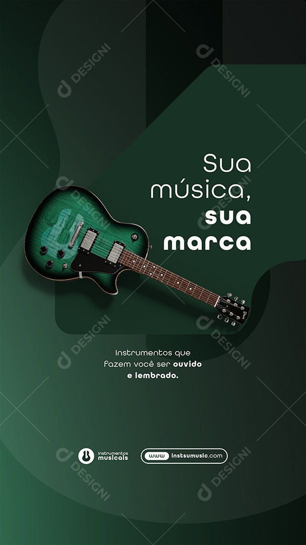 Post Loja de Instrumentos Sua Música sua Marca Story Social Media PSD Editável