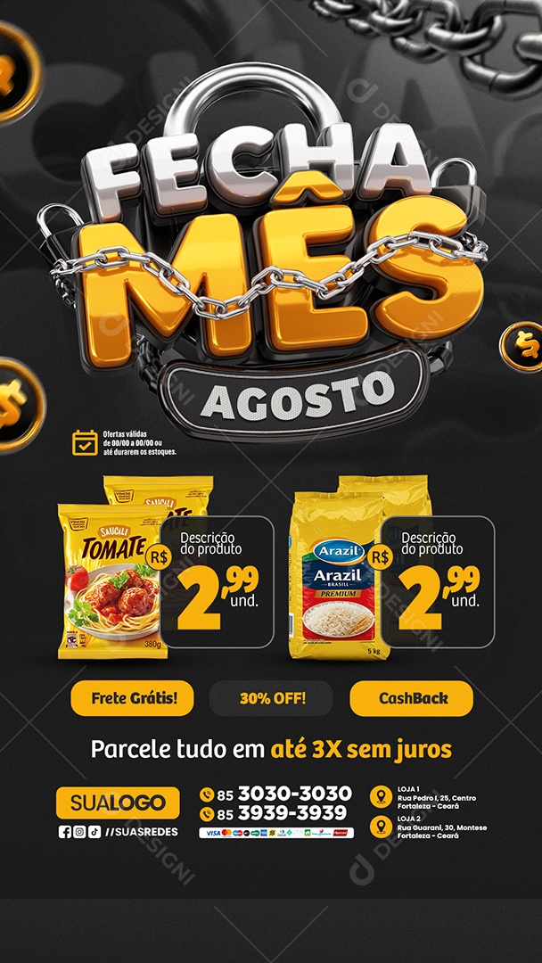 Story Tabloide Fecha Mês Agosto Supermercado Parcele Tudo Social Media PSD Editável