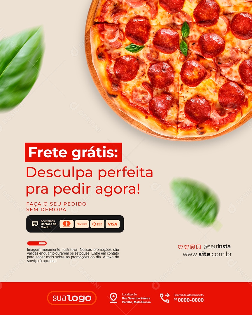 Pizzaria Frete Grátis Desculpa Perfeita Social Media PSD Editável