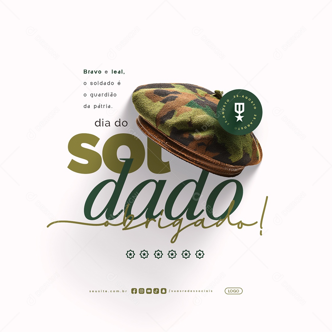Dia do Soldado 25 de Agosto Obrigado Social Media PSD Editável