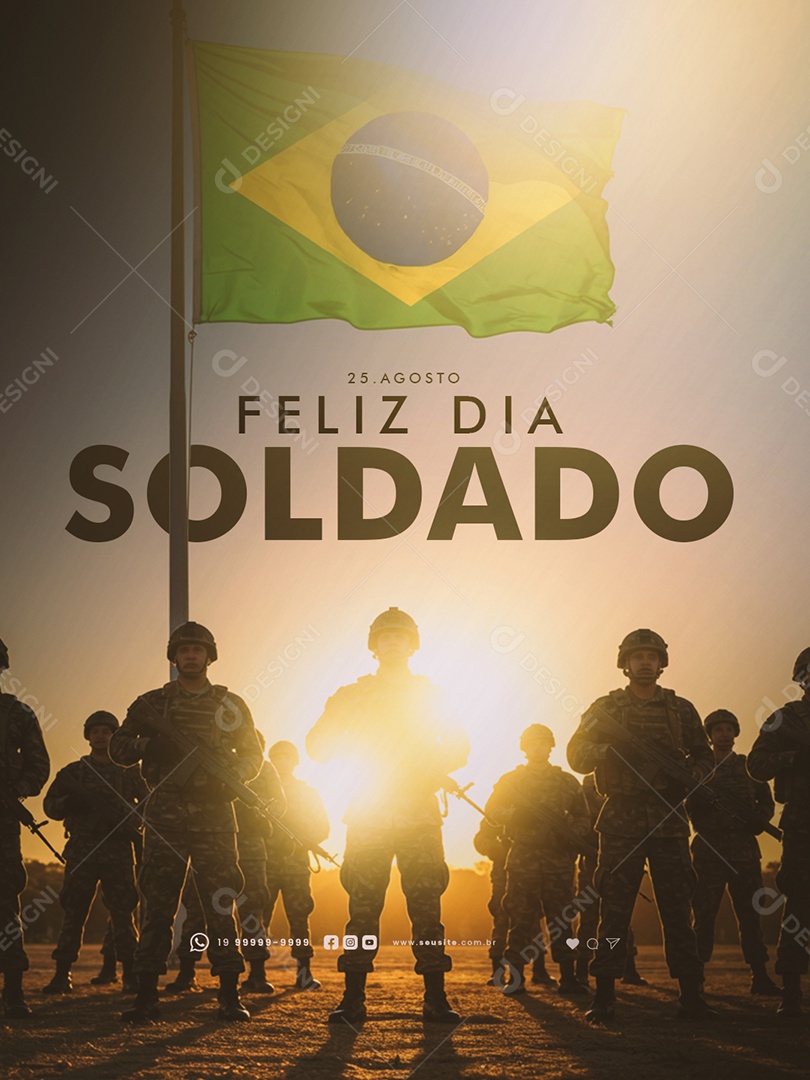 Feliz Dia do Soldado 25 de Agosto Social Media PSD Editável