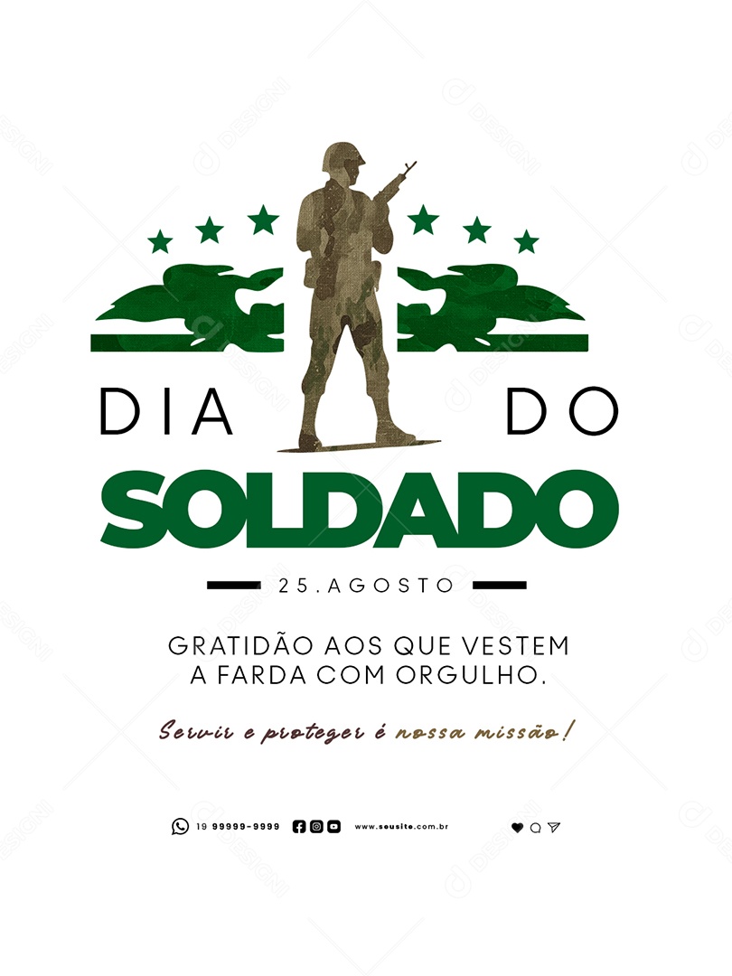 Dia do Soldado 25 de Agosto Gratidão aos Que Vestem a Farda Social Media PSD Editável