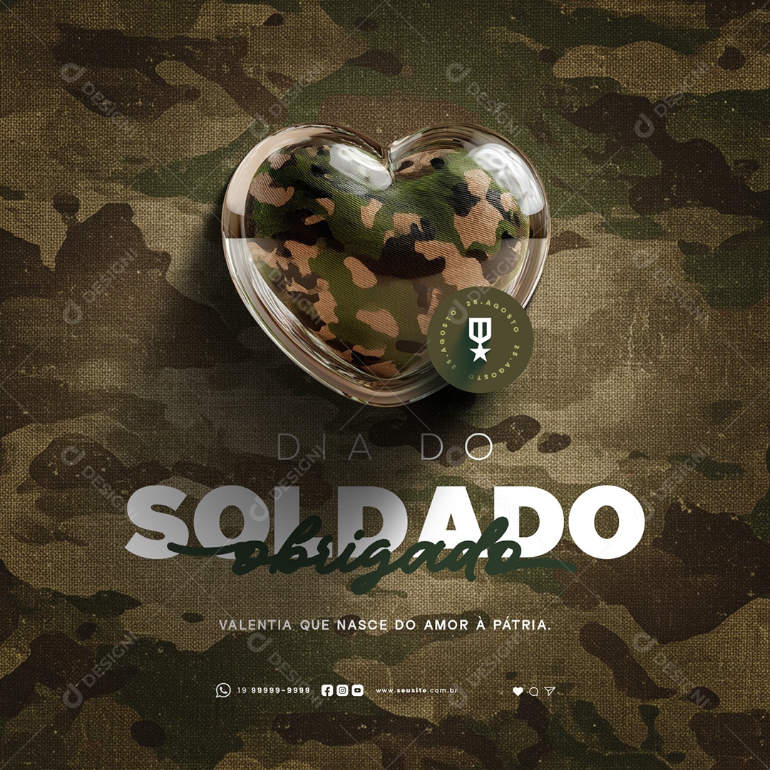 Dia do Soldado 25 de Agosto Obrigado Social Media PSD Editável