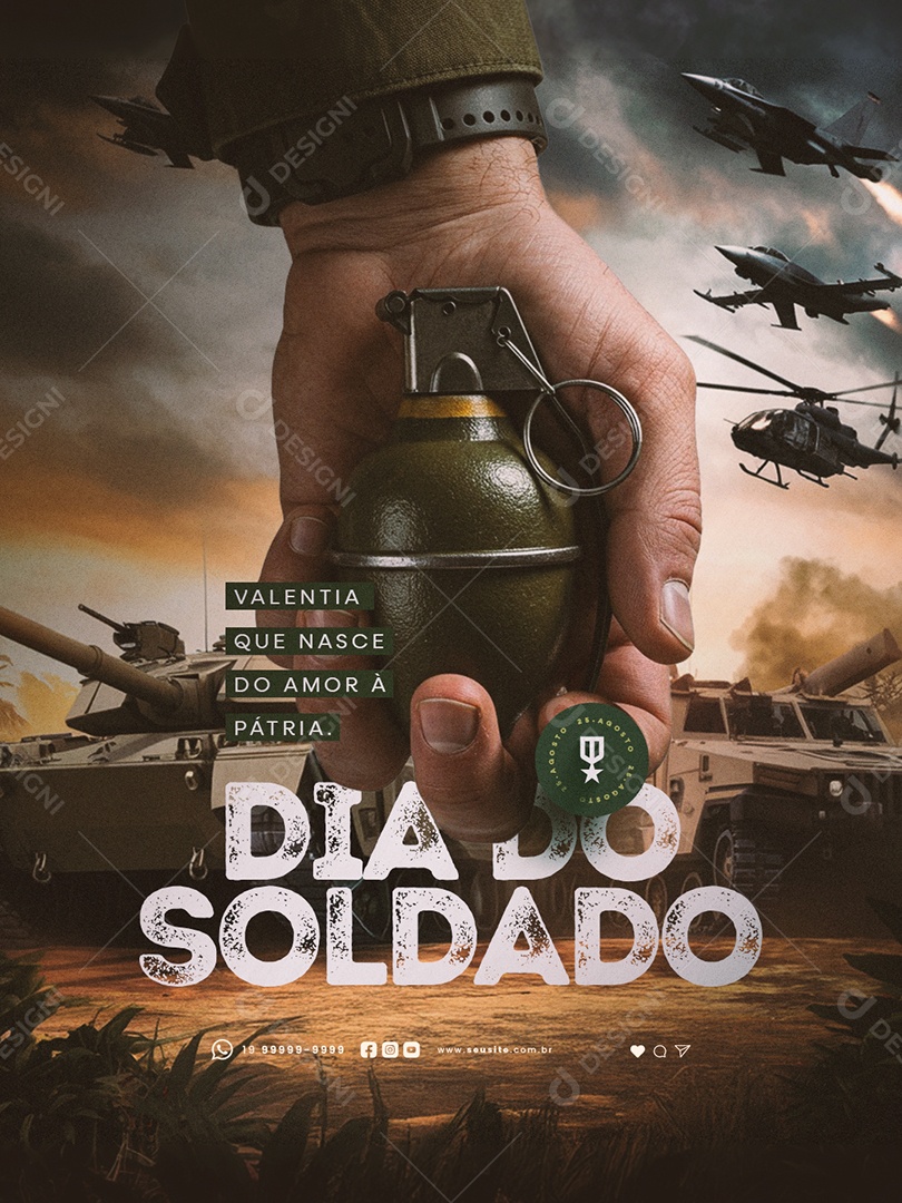 Dia do Soldado 25 de Agosto Valentia Que Nasce do Amor à Pátria Social Media PSD Editável