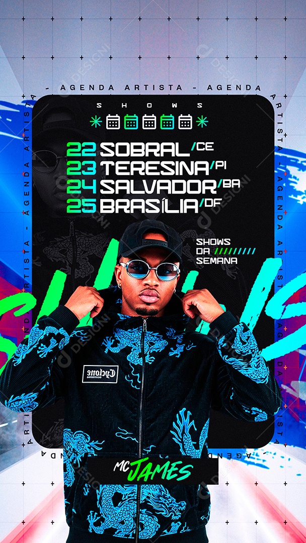 Story Flyer Agenda Artista Shows da Semana Mc James Social Media PSD Editável