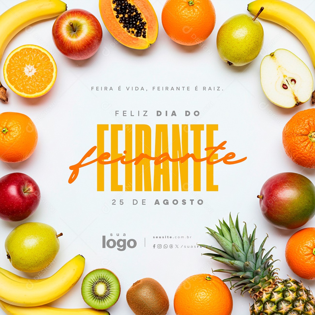 Dia do Feirante 25 de Agosto Feirante é Raiz Social Media PSD Editável