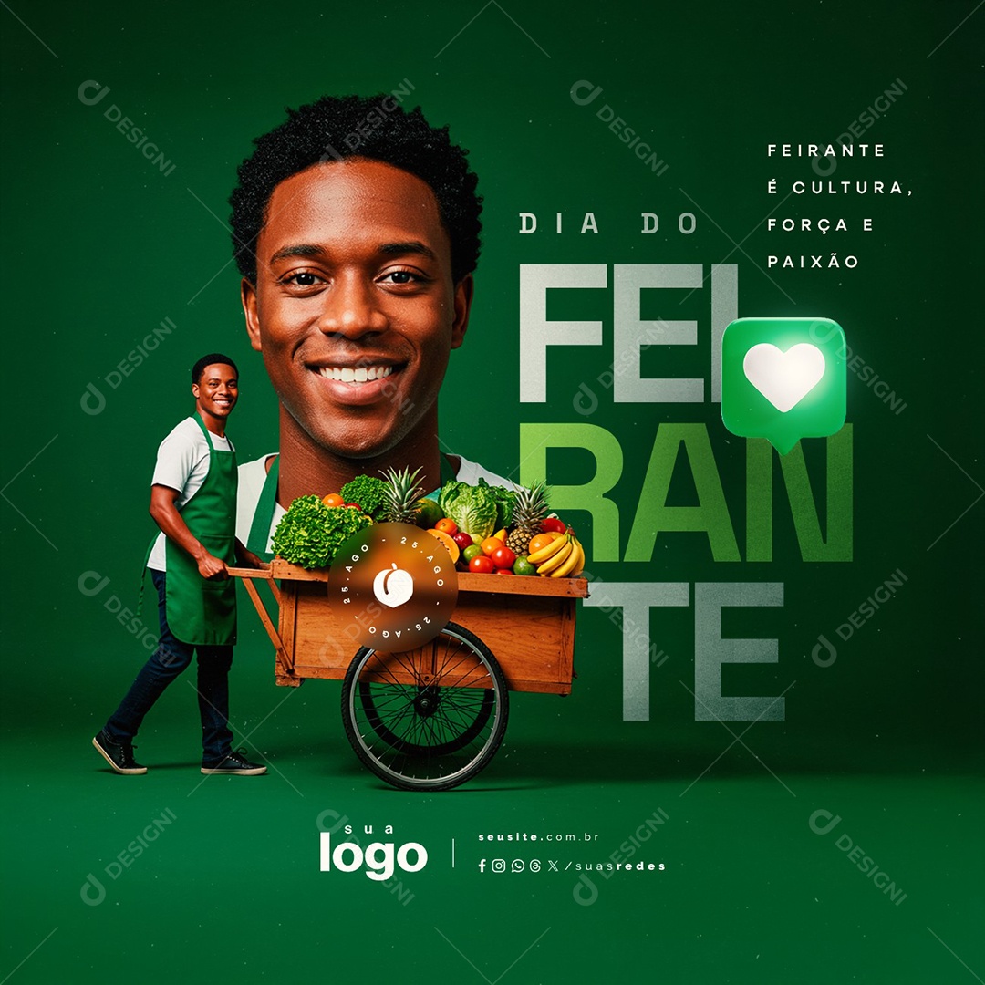 Dia do Feirante 25 de Agosto Força e Paixão Social Media PSD Editável