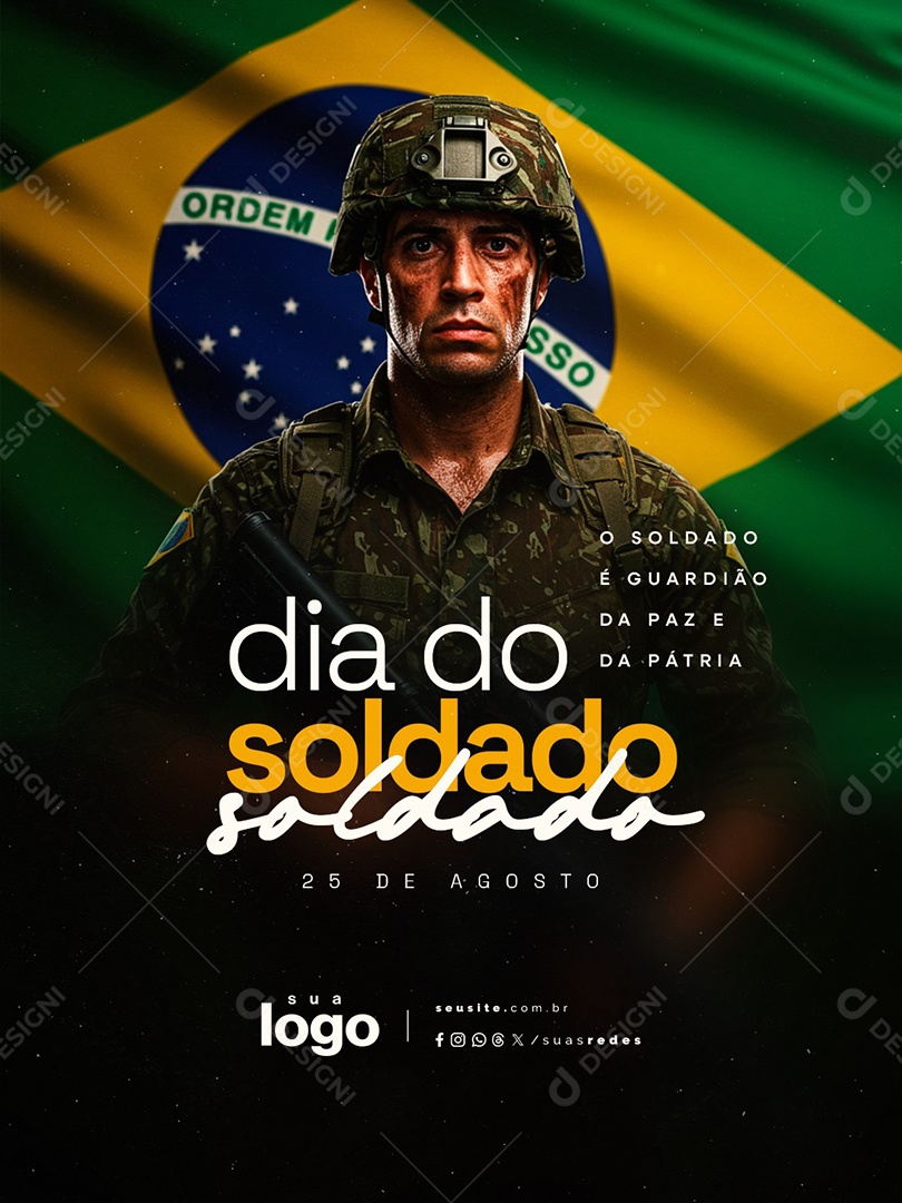 Dia do Soldado 25 de Agosto Guardião da Paz Social Media PSD Editável
