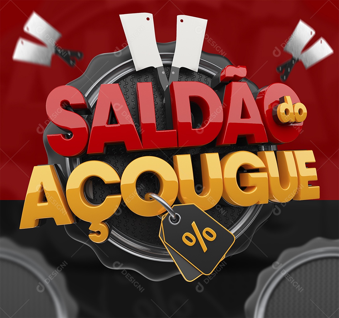 Selo 3D Saldão do Açougue Para Composição PSD