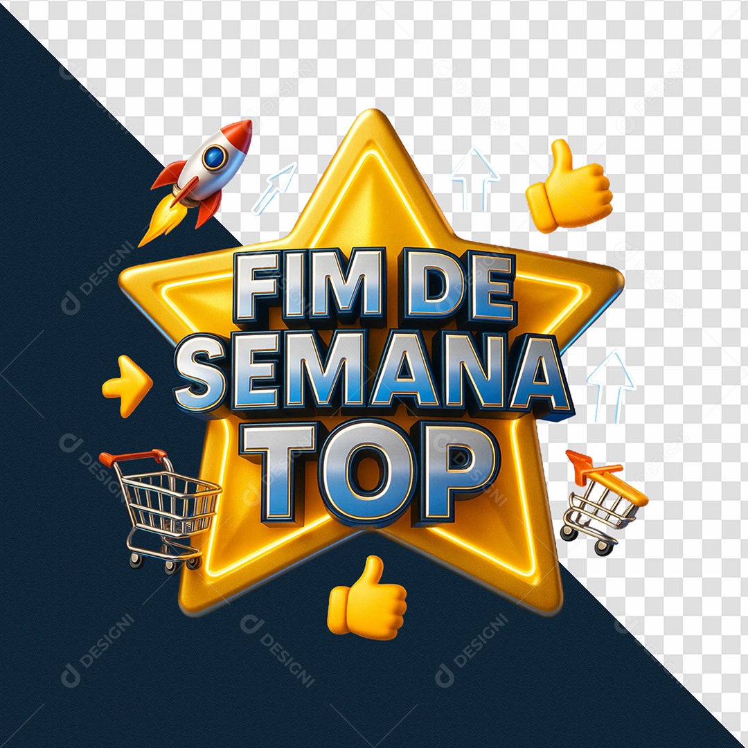 Selo 3D Fim de Semana Top para Composição PSD