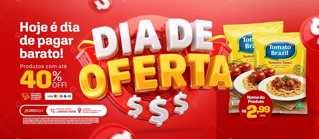 Banner Dia de Oferta Supermercado Hoje é Dia de Pagar Barato Social Media PSD Editável