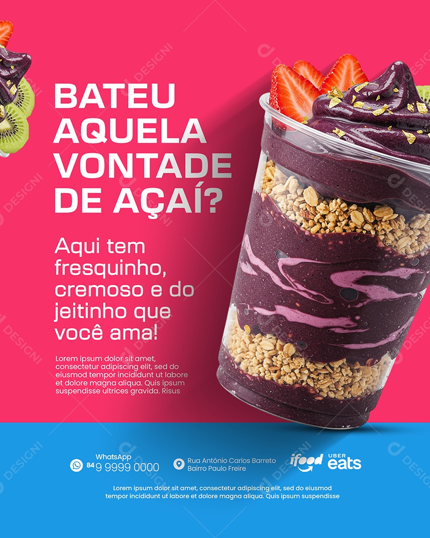 Açaiteria Bateu Aquela Vontade de Açai Social Media PSD Editável