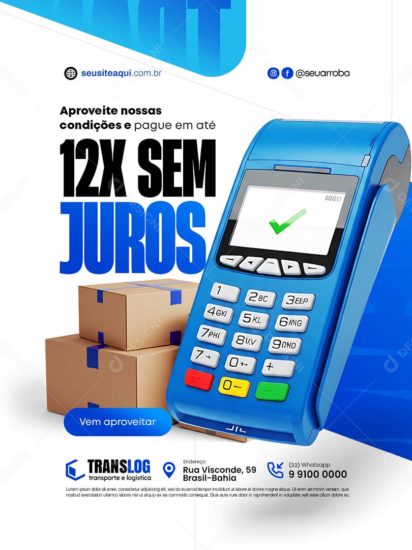 Transportadora Aproveite Nossas Condições e Pague em Até 12x Sem Juros Social Media PSD Editável