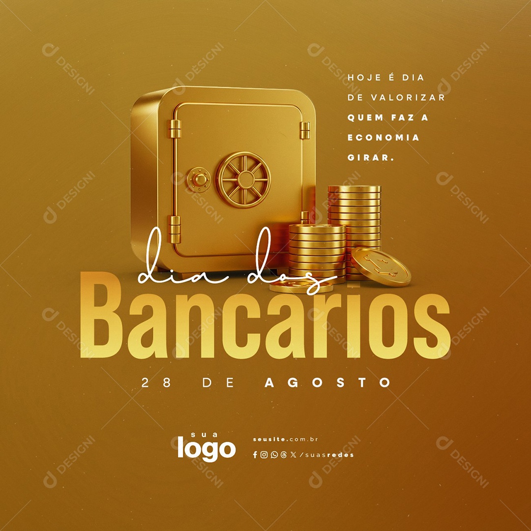 Dia dos Bancários 28 de Agosto Hoje é Dia de Valorizar Social Media PSD Editável