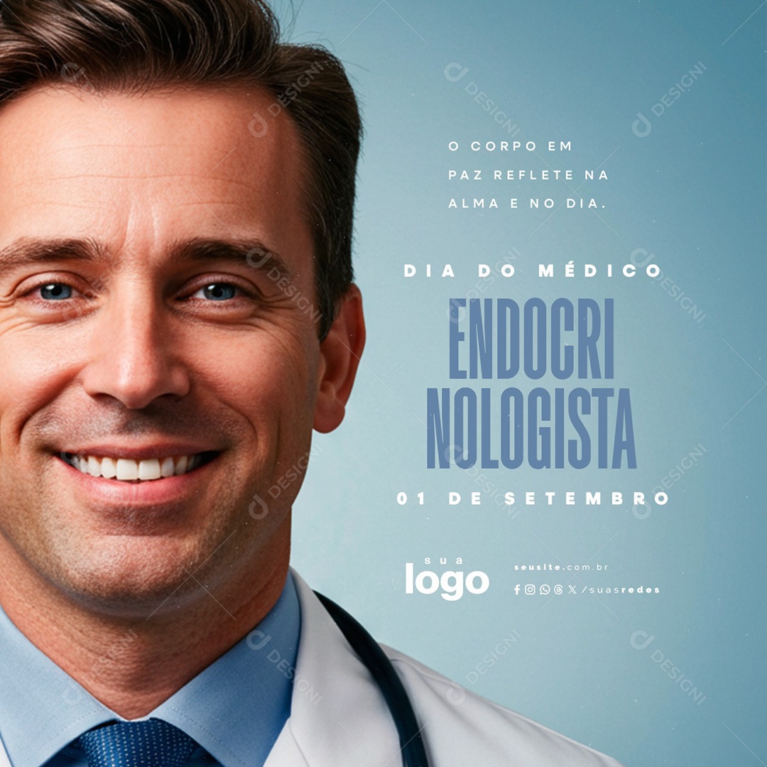 Dia do Médico Endocrinologista 01 de Setembro O Corpo em Paz Social Media PSD Editável