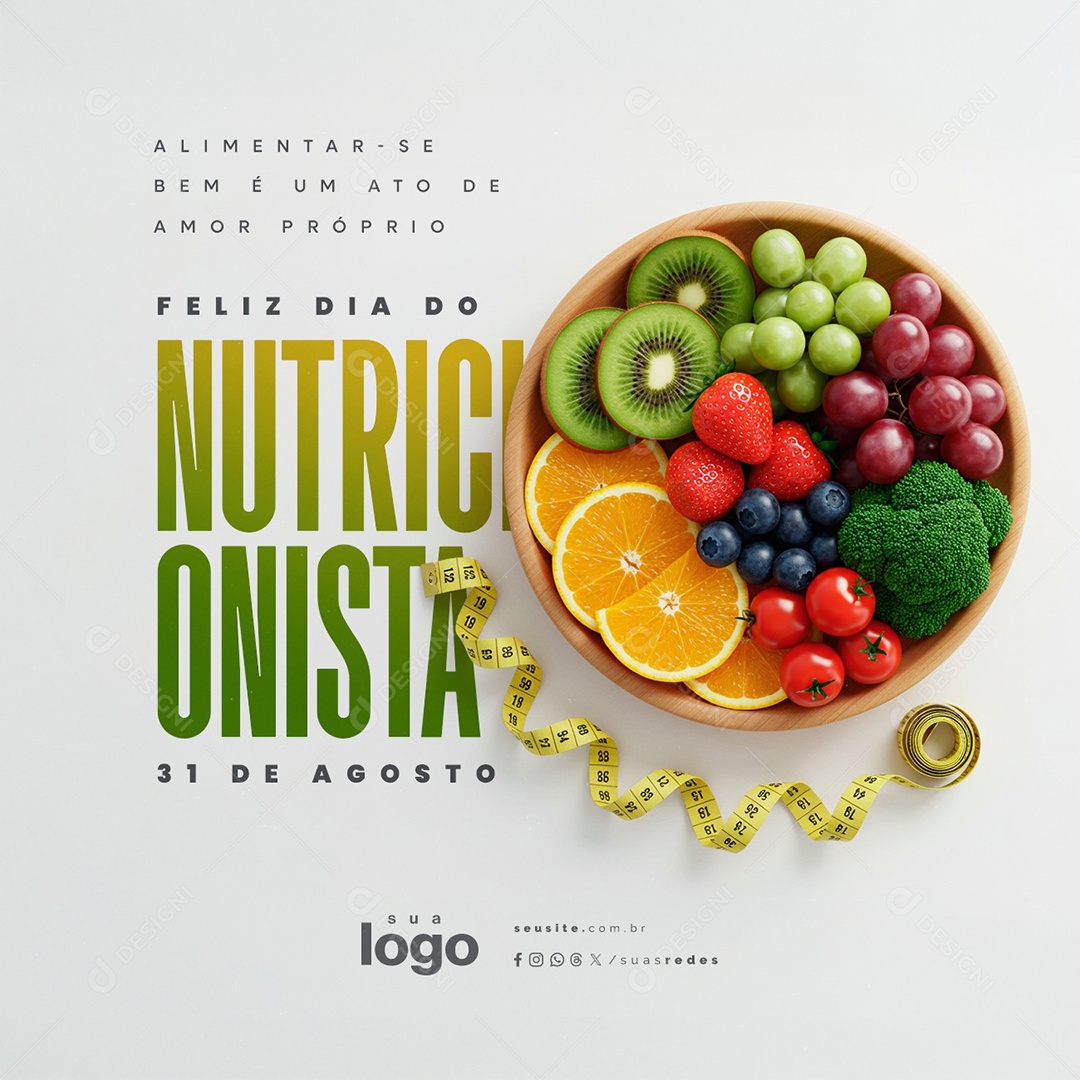 Feliz Dia do Nutricionista 31 De Agosto Social Media PSD Editável