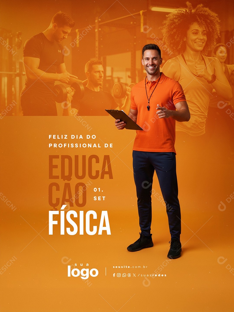 Feliz Dia do Profissional de Educação Física 01 de Setembro Social Media PSD Editável