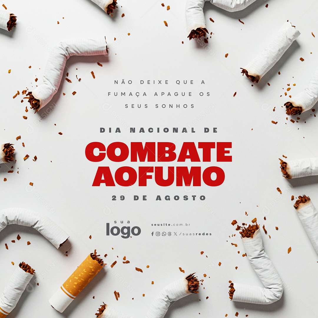 Dia Nacional de Combate ao Fumo 29 de Agosto Social Media PSD Editável