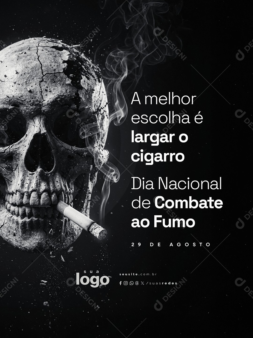 Dia Nacional de Combate ao Fumo 29 de Agosto A Melhor Escolha Social Media PSD Editável