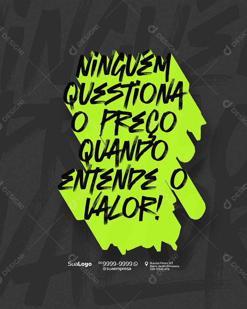 Frase Motivacional Ninguém QuestionaO Preço Quando Entende o Valor Social Media PSD Editável