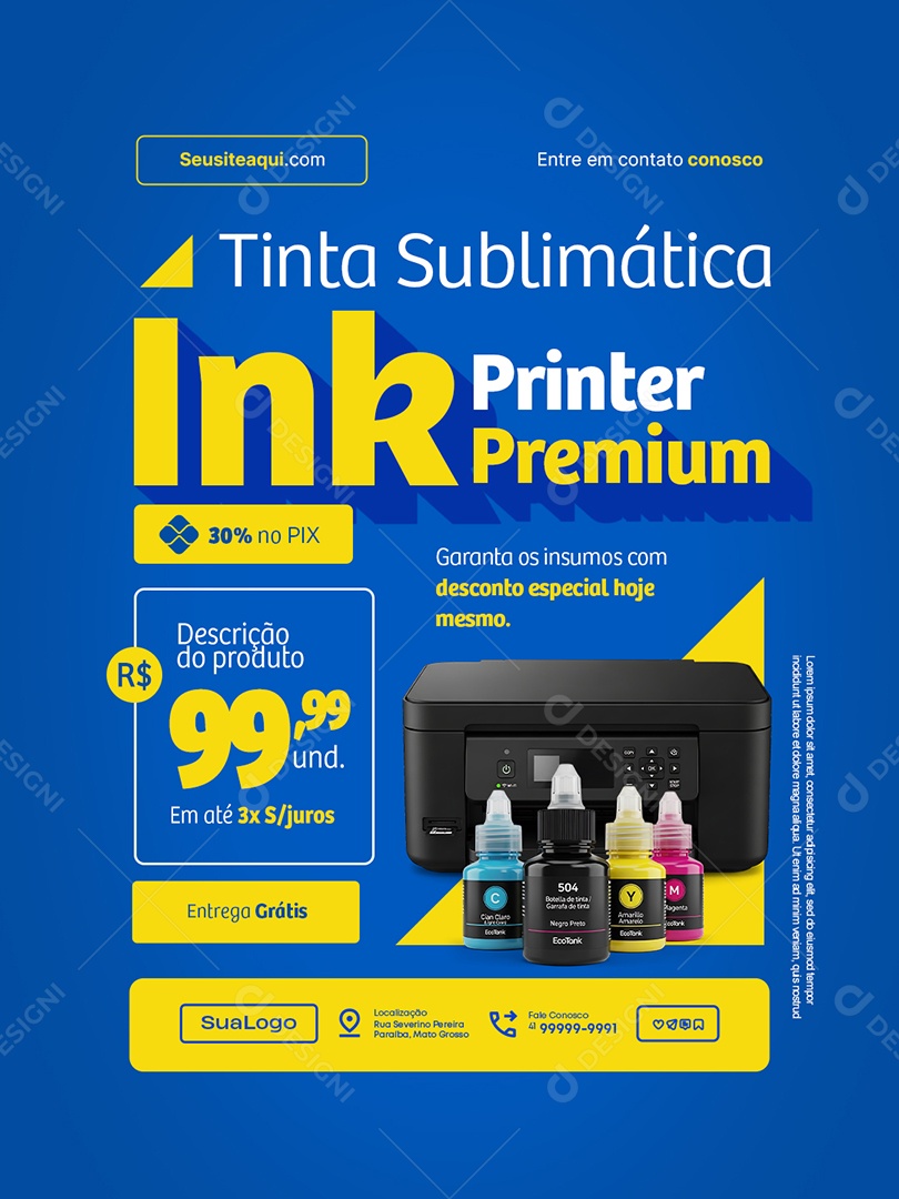 Loja Insumo de Impressão Tinta Sublimática Printer Premium Social Media PSD Editável